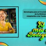 masterclass Estrategias para la expansión de tu minimarket: Adaptación a las tendencias actuales