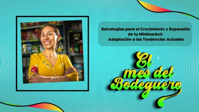 masterclass Estrategias para la expansión de tu minimarket: Adaptación a las tendencias actuales